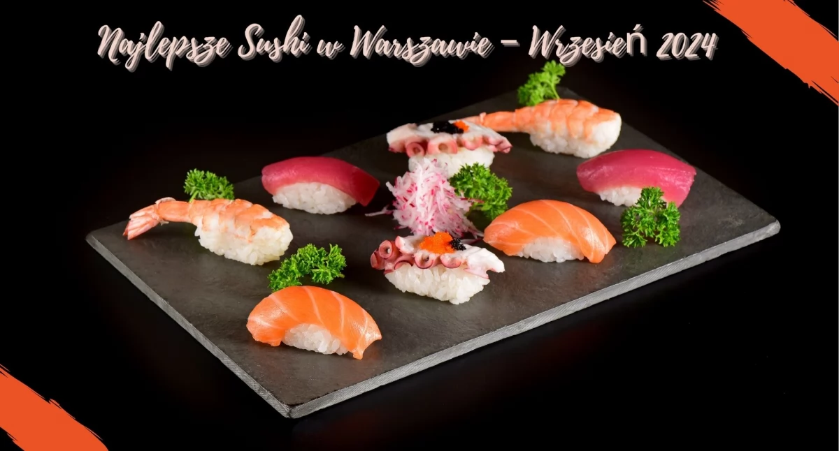 Handel i usługi, Najlepsze Restauracje Sushi Warszawie Wrzesień - zdjęcie, fotografia