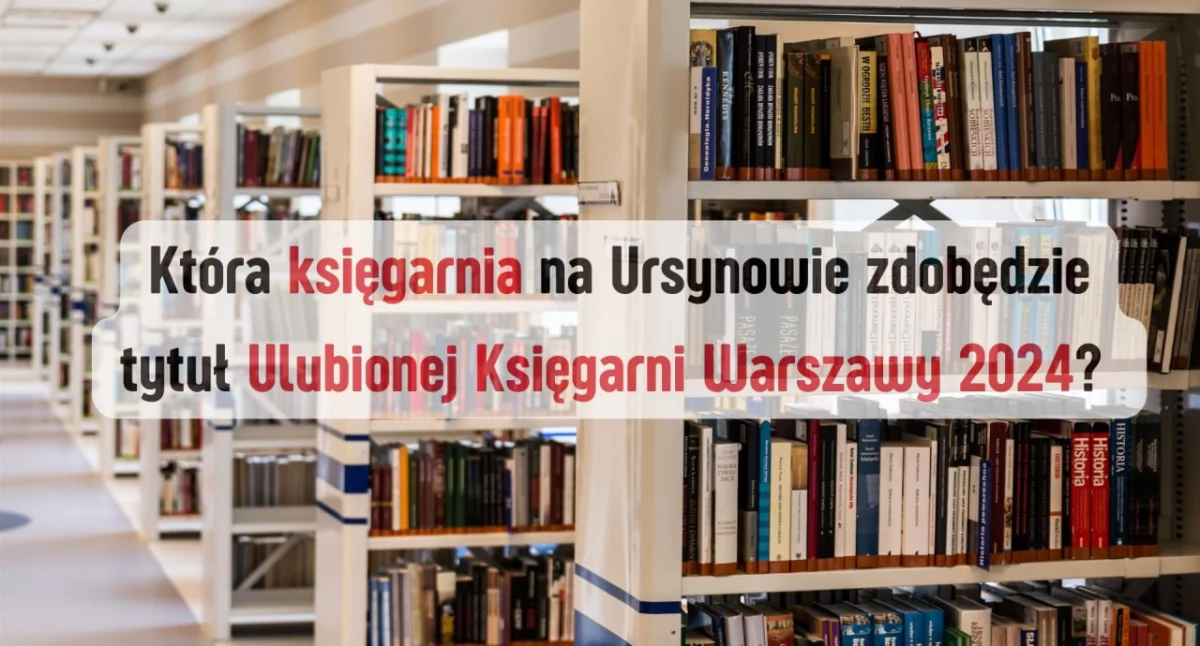 Książka, Głosuj Ulubioną Księgarnię Ursynowie Konkurs - zdjęcie, fotografia