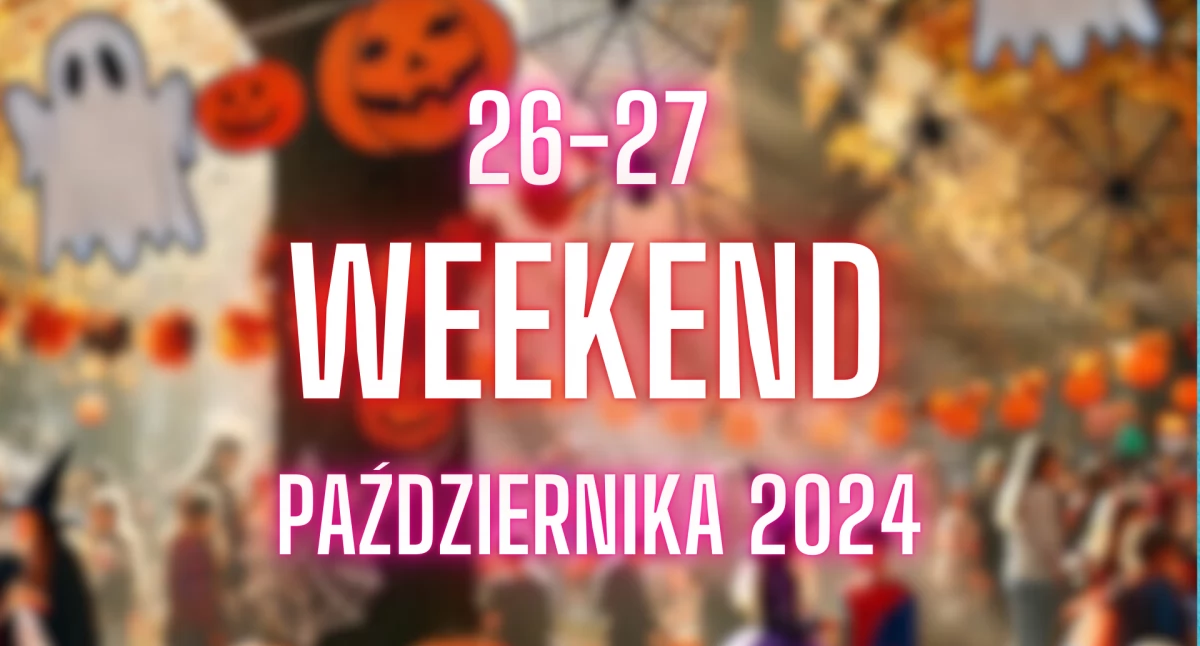 Młodzież, Ostatni weekend października Ursynowie lista najciekawszych wydarzeń! - zdjęcie, fotografia