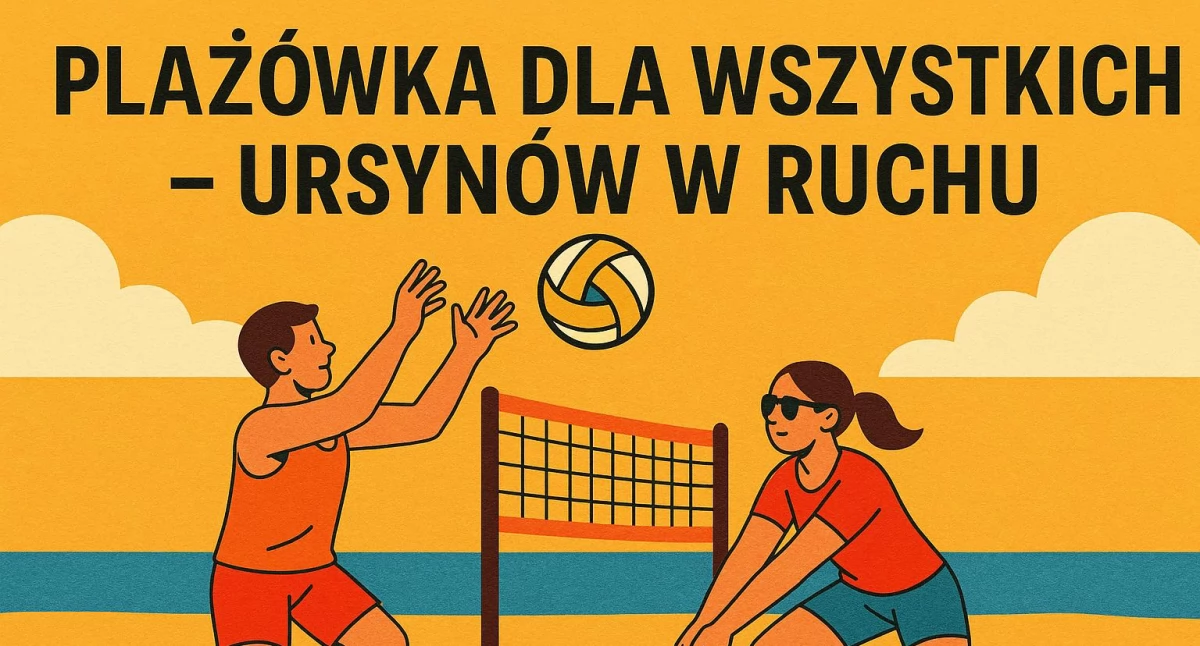 Siatkówka, Plażówka Wszystkich Ursynów Ruchu! - zdjęcie, fotografia