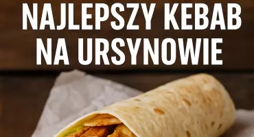 Warszawiacy zazdroszczą Ursynowi – ten kebab to hit stolicy